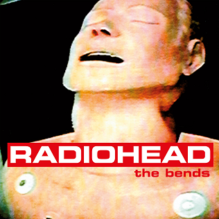 best albums of all time - RadioHead - The Bends