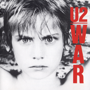 best albums of all time - U2 - War 