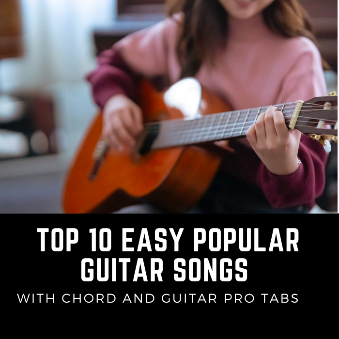 top 10 easy popular guitar songs