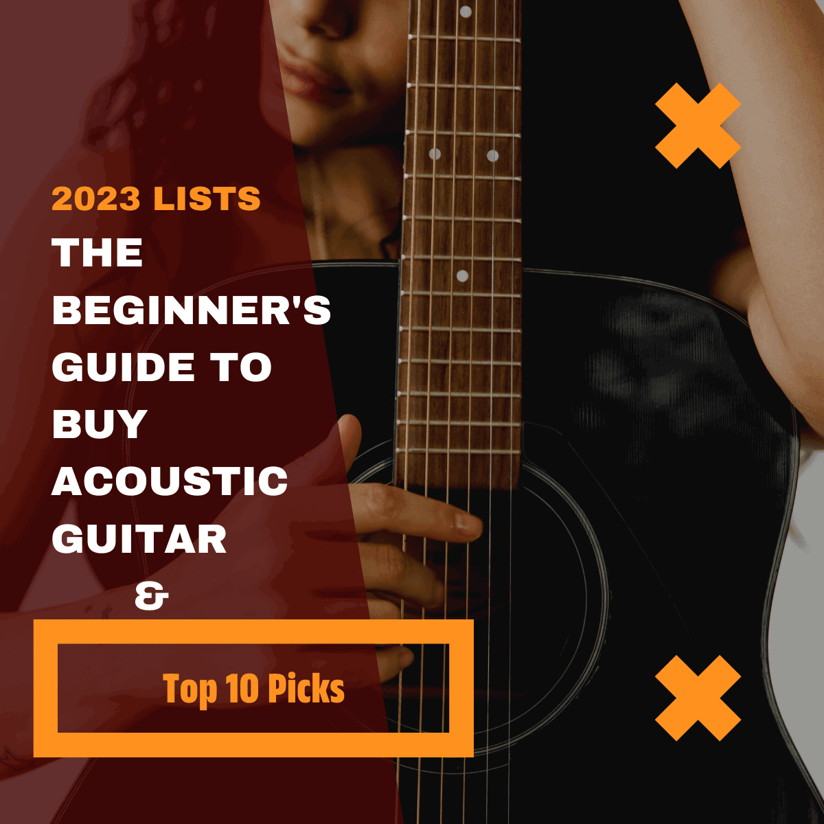 Beginners Guide To Buy Acoustic Guitar
