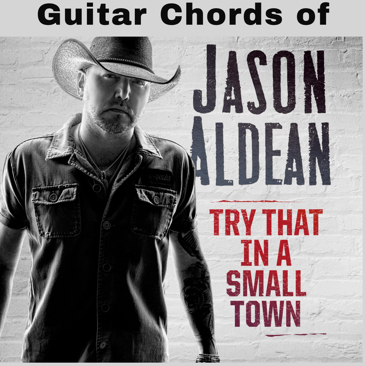 Try that in a small town chords - jason aldean