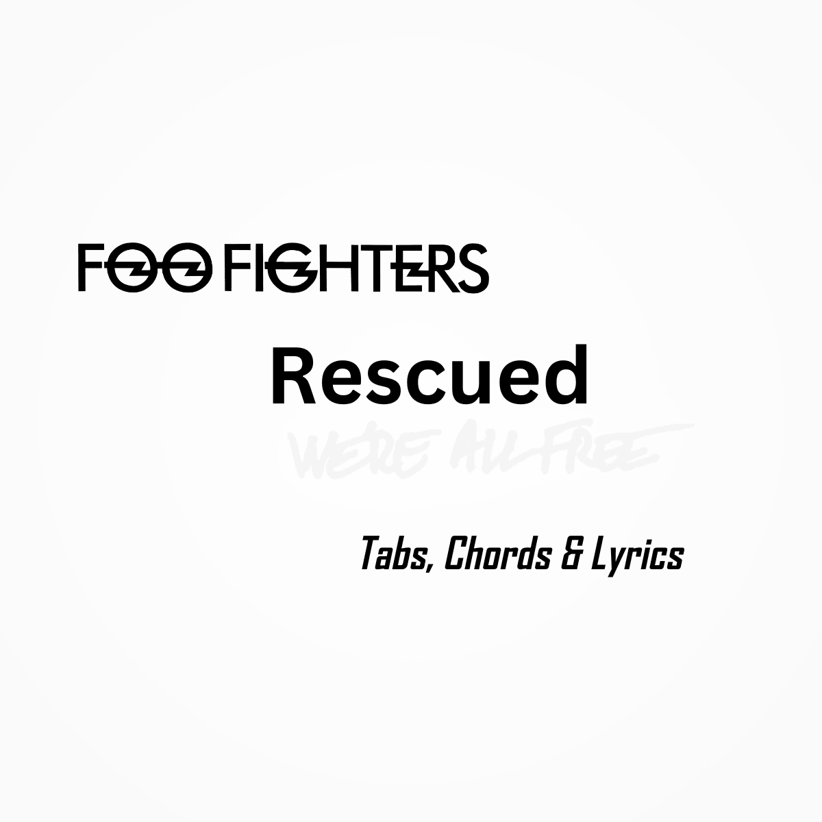 Foo fighter Rescued Chords, tabs