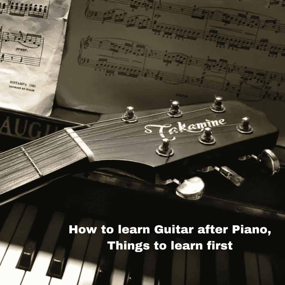 learn guitar after piano