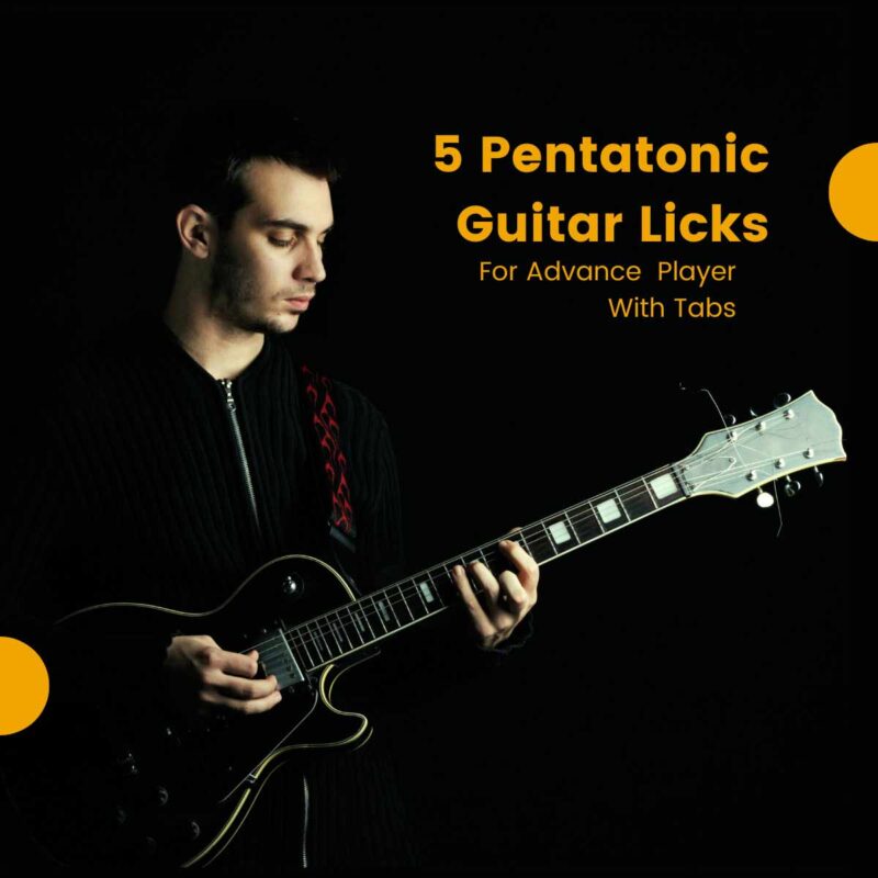 5 Pentatonic Scale Guitar Licks For Advance Player with Tab