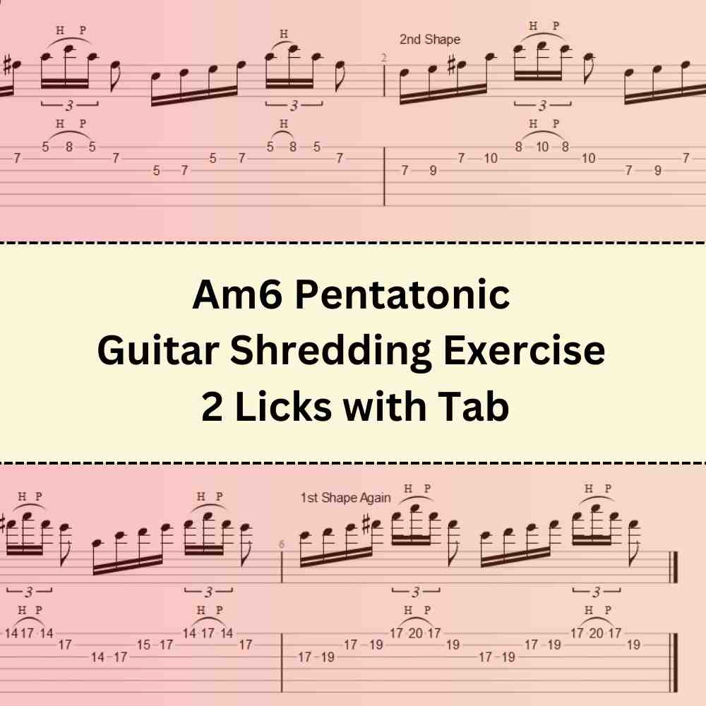 Am6 Pentatonic Shredding Lick