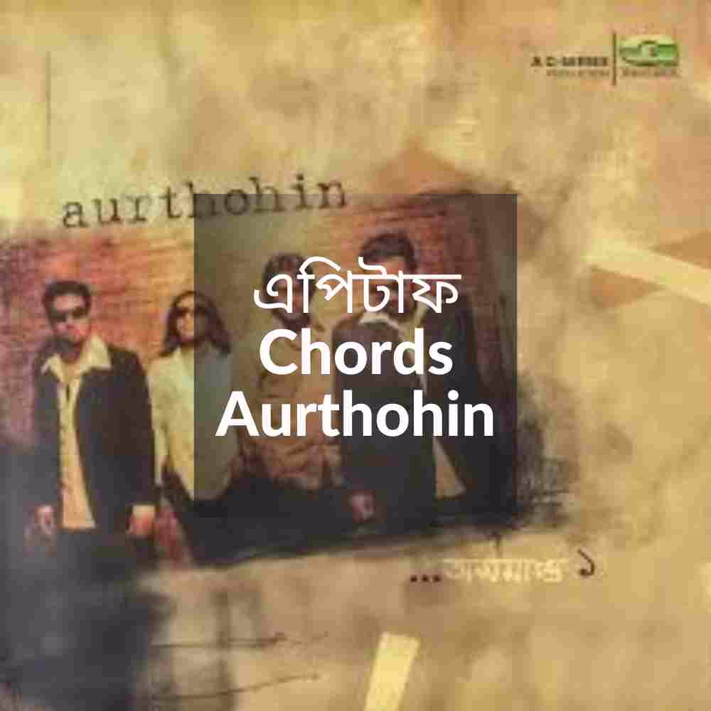 এপিটাফ Epitaph Chords By Aurthohin